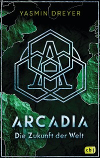 Cover Arcadia – Die Zukunft der Welt