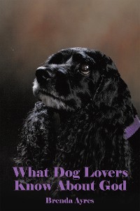 Cover What Dog Lovers Know About God