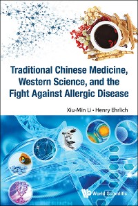 Cover TRADITION CHN MED, WEST SCI & FIGHT AGAINST ALLERGIC DISEASE
