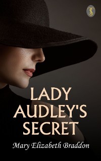 Cover Lady Audley's Secret