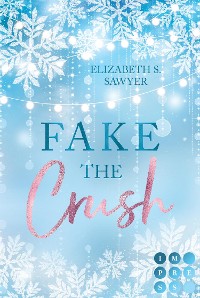 Cover Fake the Crush