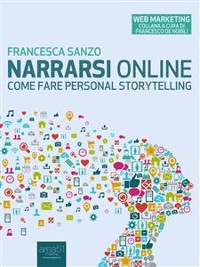 Cover Narrarsi online: come fare personal storytelling