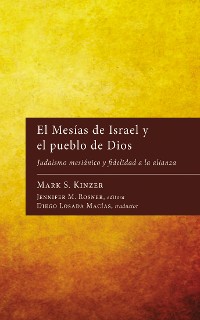 Cover El Mesías de Israel y el pueblo de Dios