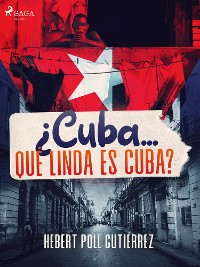 Cover ¿Cuba... qué linda es Cuba?