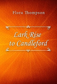 Cover Lark Rise to Candleford