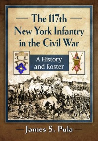 Cover 117th New York Infantry in the Civil War