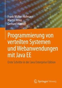 Cover Programmierung von verteilten Systemen und Webanwendungen mit Java EE