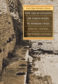 Cover Archaeology of Sanitation in Roman Italy
