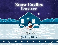 Cover Snow Castles Forever
