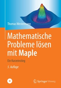 Cover Mathematische Probleme lösen mit Maple