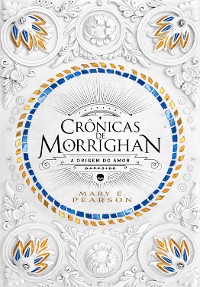 Cover Crônicas de Morrighan: a origem do amor