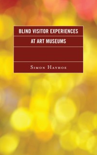 Cover Blind Visitor Experiences at Art Museums