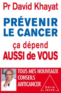 Cover Prevenir le cancer, ca depend aussi de vous