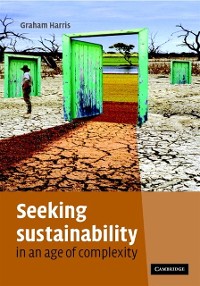 Cover Seeking Sustainability in an Age of Complexity