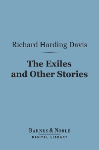Cover The Exiles and Other Stories (Barnes & Noble Digital Library)