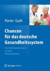 Cover Chancen für das deutsche Gesundheitssystem