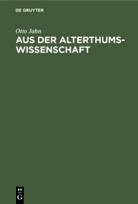 Cover Aus der Alterthumswissenschaft