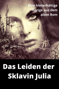Cover Das Leiden der Sklavin Julia