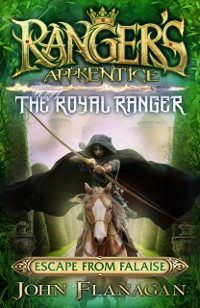 Cover Ranger's Apprentice The Royal Ranger 5: Escape from Falaise