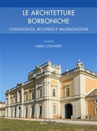 Cover Le architetture borboniche
