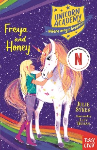Cover Unicorn Academy: Freya and Honey
