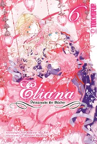 Cover Eliana - Prinzessin der Bücher, Band 06