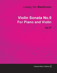 Cover Violin Sonata - No. 9 - Op. 47 - For Piano and Violin
