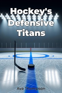 Cover Hockey's Defensive Titans