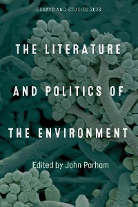 Cover The Literature and Politics of the Environment