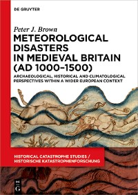 Cover Meteorological Disasters in Medieval Britain (AD 1000‒1500)