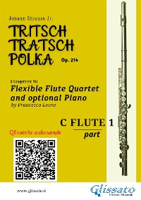Cover Flute 1 part of "Tritsch-Tratsch-Polka" Flute Quartet sheet music