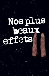 Cover Nos plus beaux effets 2