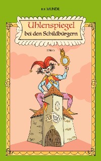 Cover Uhlenspiegel bei den Schildbürgern