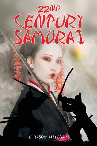 Cover 22nd Century Samurai