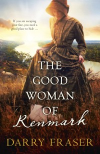 Cover Good Woman of Renmark