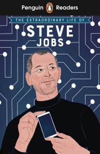 Cover Penguin Readers Level 2: The Extraordinary Life of Steve Jobs (ELT Graded Reader)