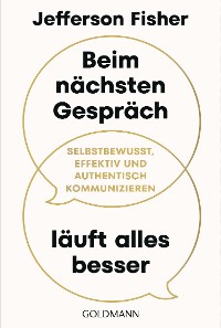 Cover Beim nächsten Gespräch läuft alles besser