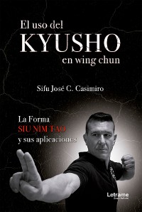 Cover El uso del Kyusho en wing chun