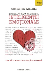 Cover Schimbă-ți viața cu ajutorul inteligenței emoționale