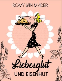 Cover Liebesglut und Eisenhut