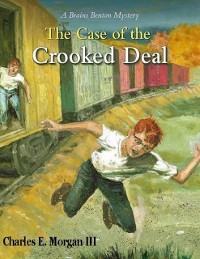 Cover The Case of the Crooked Deal