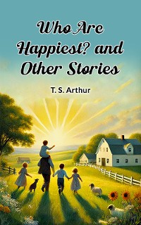 Cover Who Are Happiest? and Other Stories