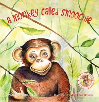 Cover Monkey Called Smoochie