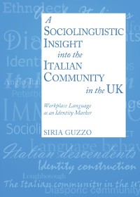 Cover Sociolinguistic Insight into the Italian Community in the UK