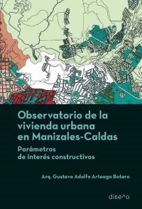 Cover Observatorio de la vivienda urbana en Manizales, Caldas