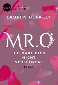 Cover Mr. O - Ich darf dich nicht verführen!