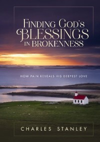 Cover Finding God's Blessings in Brokenness