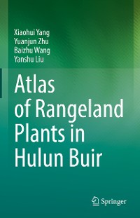 Cover Atlas of Rangeland Plants in Hulun Buir