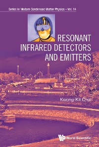 Cover RESONANT INFRARED DETECTORS AND EMITTERS