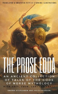Cover THE PROSE EDDA (Translated & Annotated with 35 Stunning Illustrations)